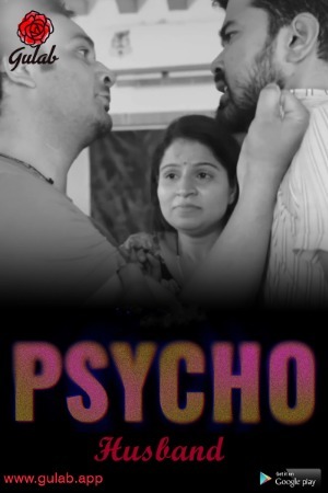 Psycho Husband (2024) Gulab