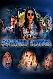 Haunted Hotties (2024) English Adult Movie