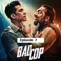 Bad Cop (2024 Ep 7) Hindi Season 1 Watch Online HD Print Free Download