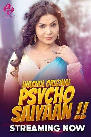 Psycho Saiyaan (2024) Hulchul